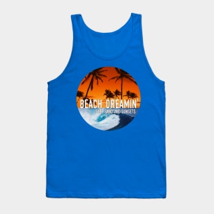 Beach Dreaming - Surf, Sand, and Sunsets Tank Top